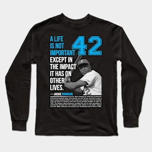 jackie robinson education quote Long Sleeve T-Shirt